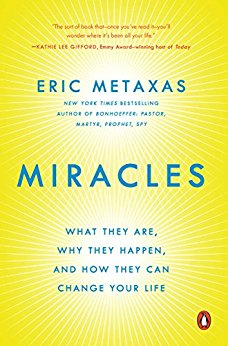 Miracles by Eric Metaxas