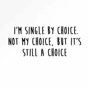 single by choice meme