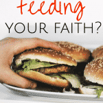 feeding your faith