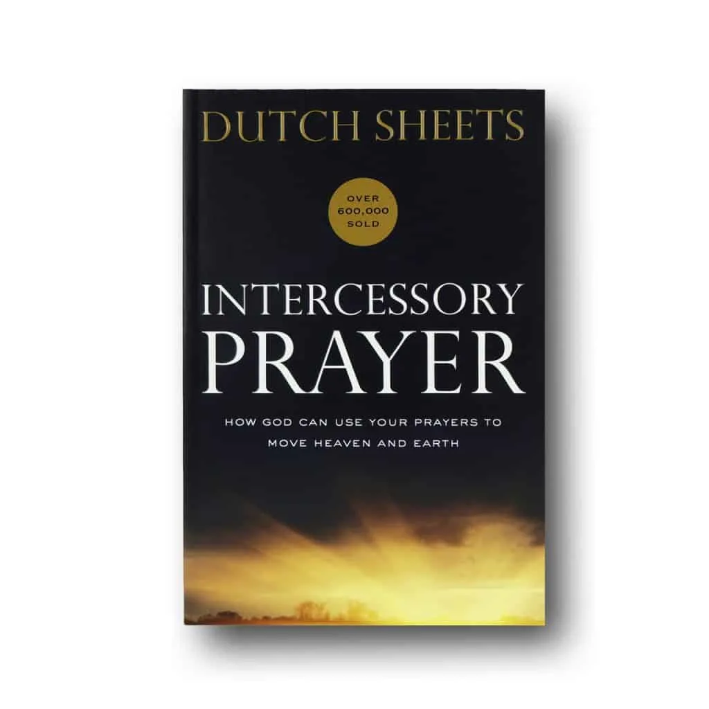 A book on intercessory prayer by Dutch sheets