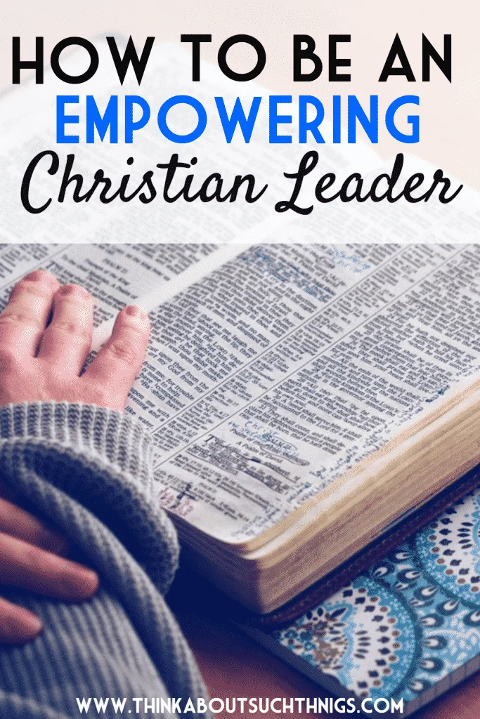 empowering christian leader