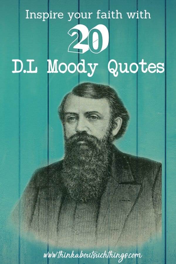 Christian quotes from D.L Moody