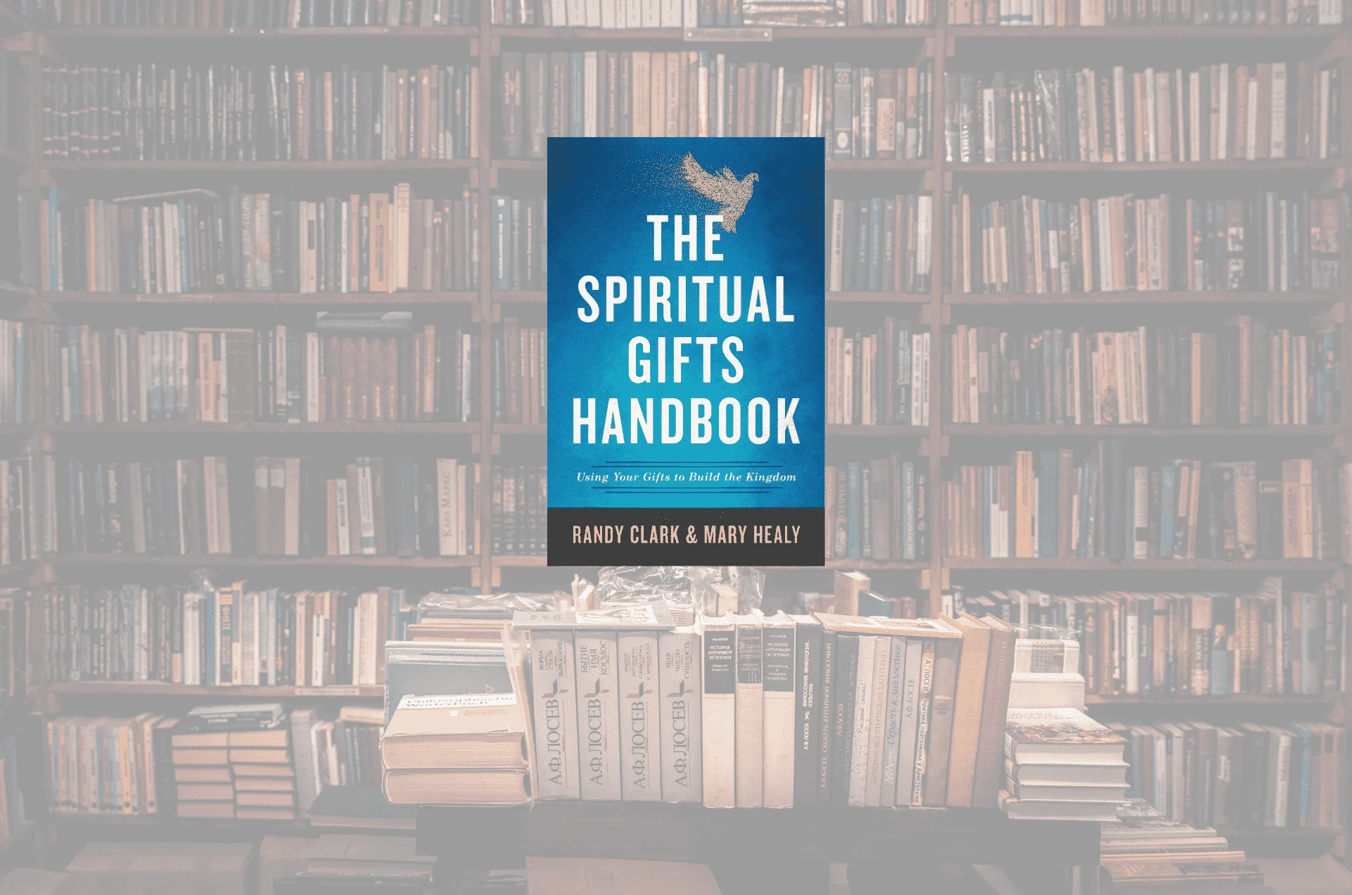 THE SPIRITUAL GIFTS OF HANDBOOK