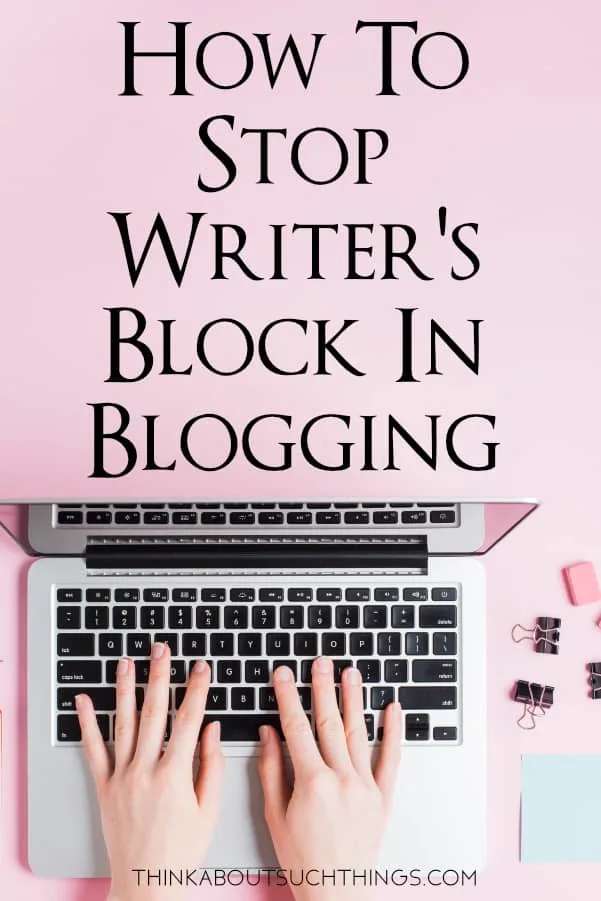 Learn how to STOP writer's block with this easy tool!  #blogging #Blog #content #writing 