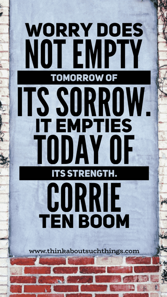 27 Faith-Inspired Corrie Ten Boom Quotes | Think About Such Things