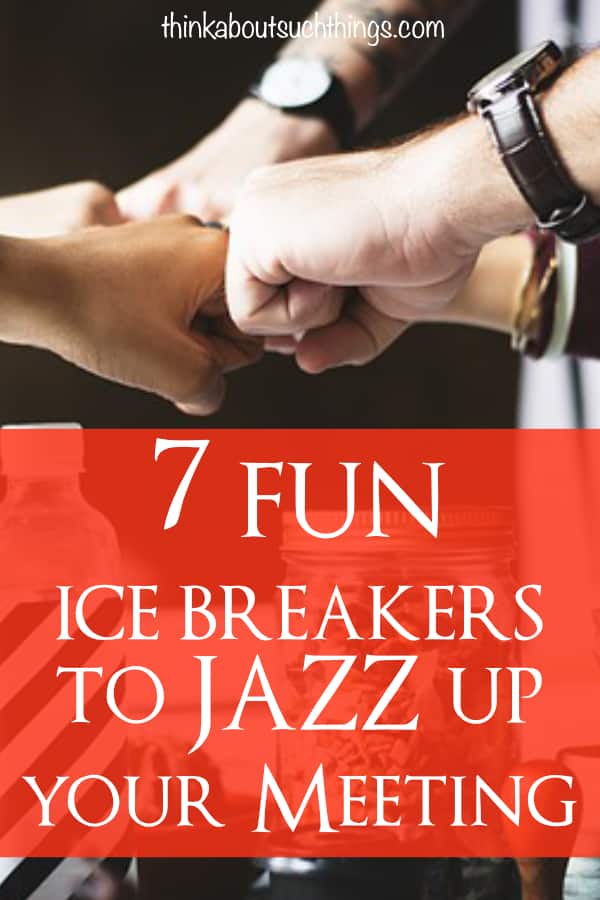 7 Fun Easy Ice Breakers To Jazz Up Your Event Think About Such Things