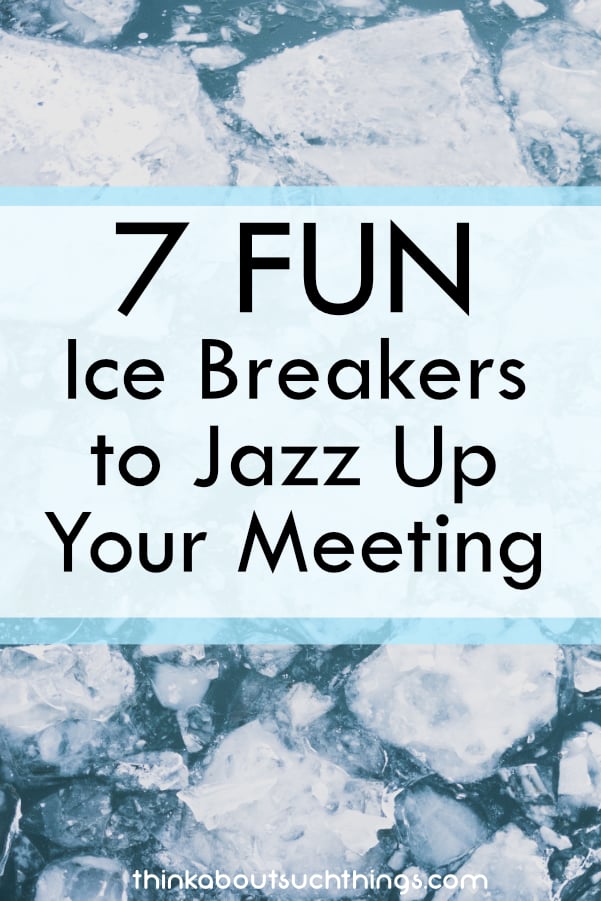 7 Fun & Easy Ice Breakers To Jazz Up Your Event | Think About Such Things