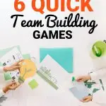 6 Quick Team Building Game