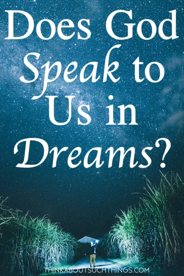 does God speak to us in dreams 
