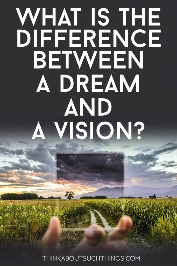 How do you know if a dream is a vision?
