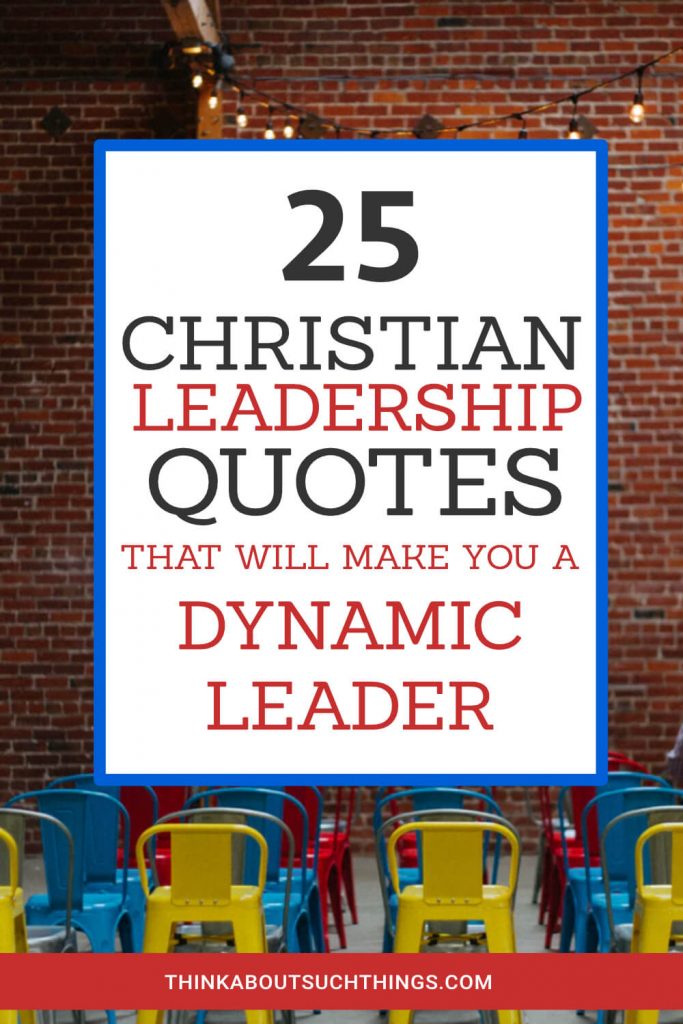 Spiritual and Christian Leadership quotes to help you develop you a Godly minister. 