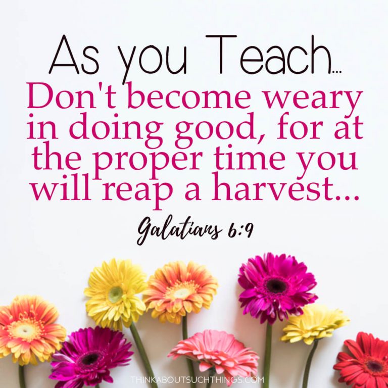 30 Uplifting Bible Verses For Teachers [With Images] | Think About Such