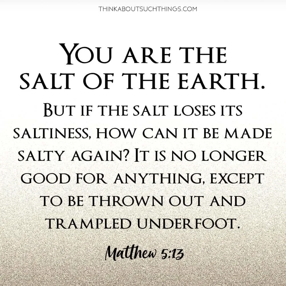 Salt of the World Bible Verse in Matthew 5:13