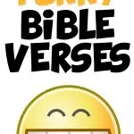 22 Funny Bible Verses That Will Have You Laughing | Think About Such Things