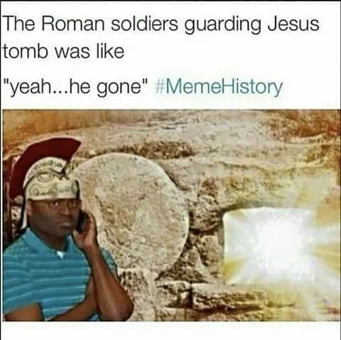 Roman Soldiers with Jesus Meme