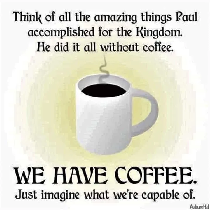 Coffee and Jesus meme 