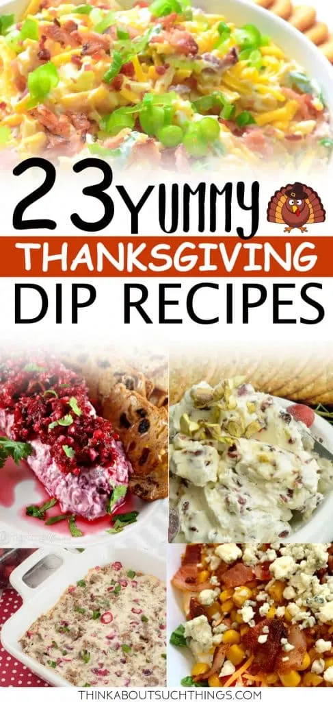 23 Thanksgiving dips. Great appetizer for holiday parties.