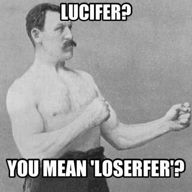 Lucifer meme