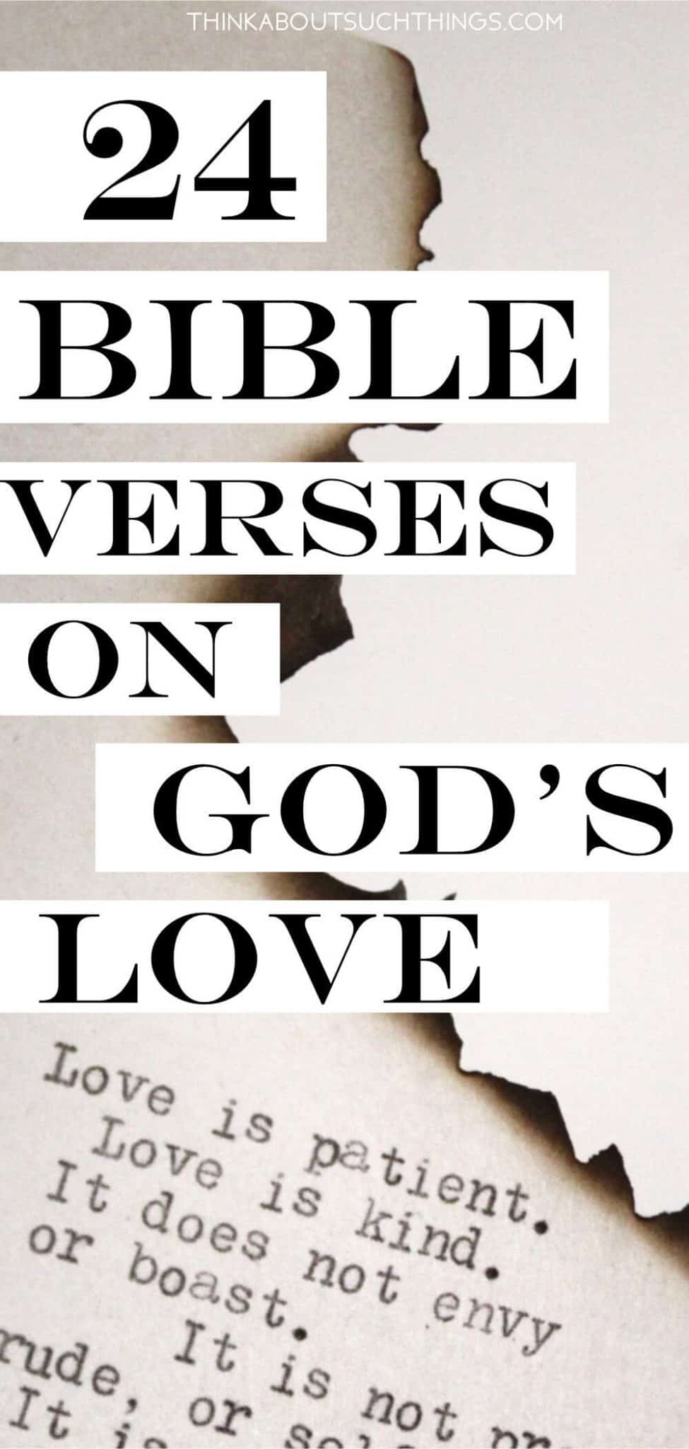 24 Bible Verses About God's Love To Build Your Faith  Think About Such