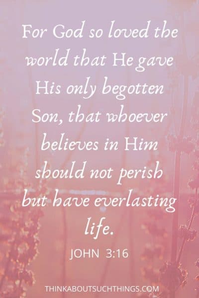24 Bible Verses About God's Love To Build Your Faith | Think About Such ...