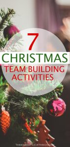 7 Christmas Team Building Activities Everyone Will Love | Think About