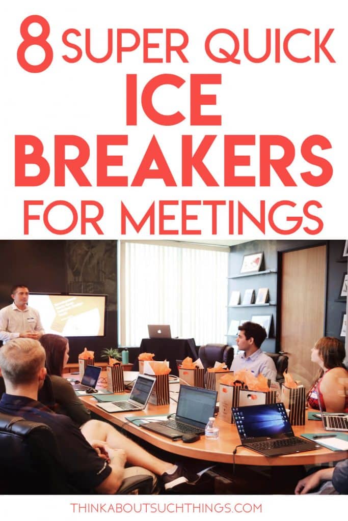 Ice Breakers for meetings. Quick and Easy with little to no materials needed. 