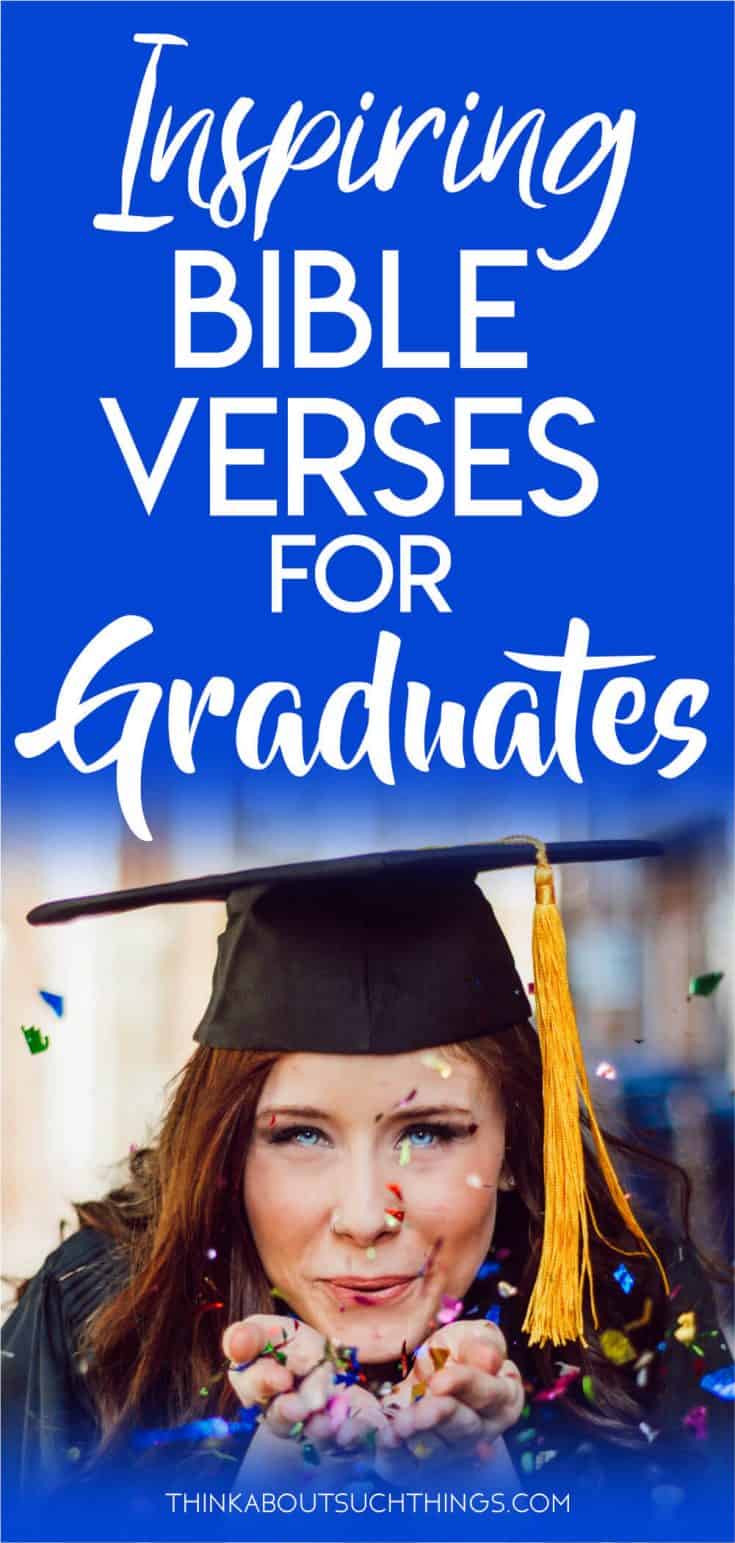 40+ AweInspiring Bible Verses For Graduation Think About Such Things