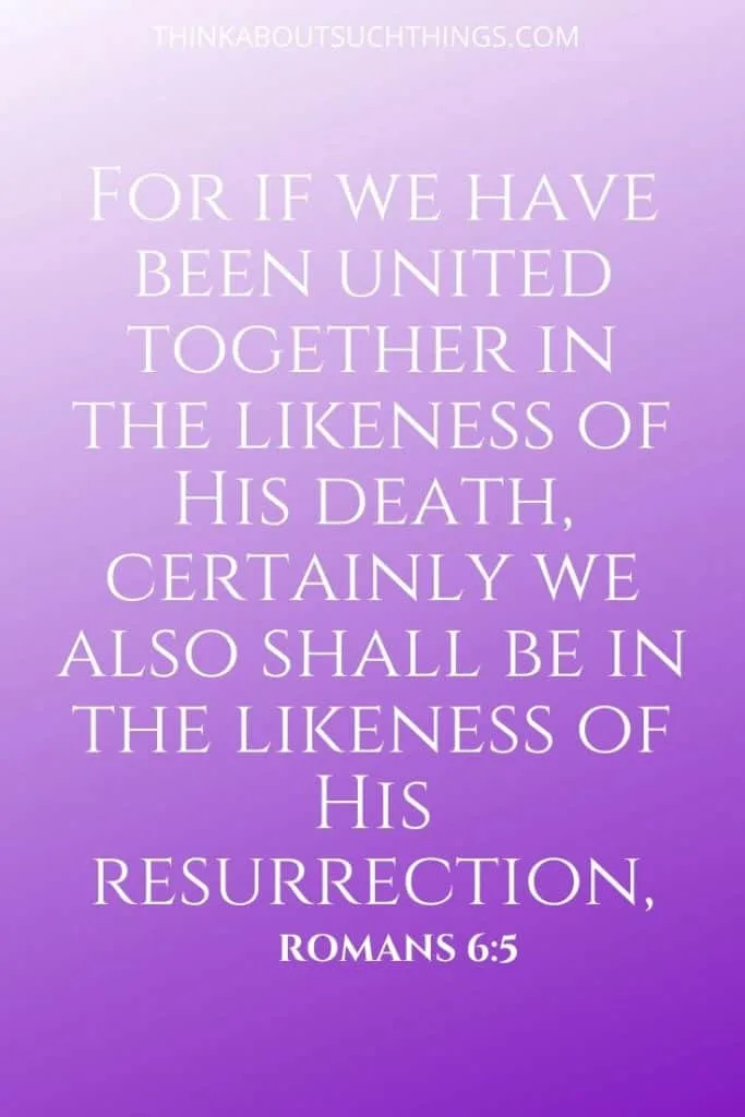 United Together in Christ Bible Verse from Romans 6:5