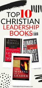 leadership books christian thinkaboutsuchthings grow skills develop help inspirational