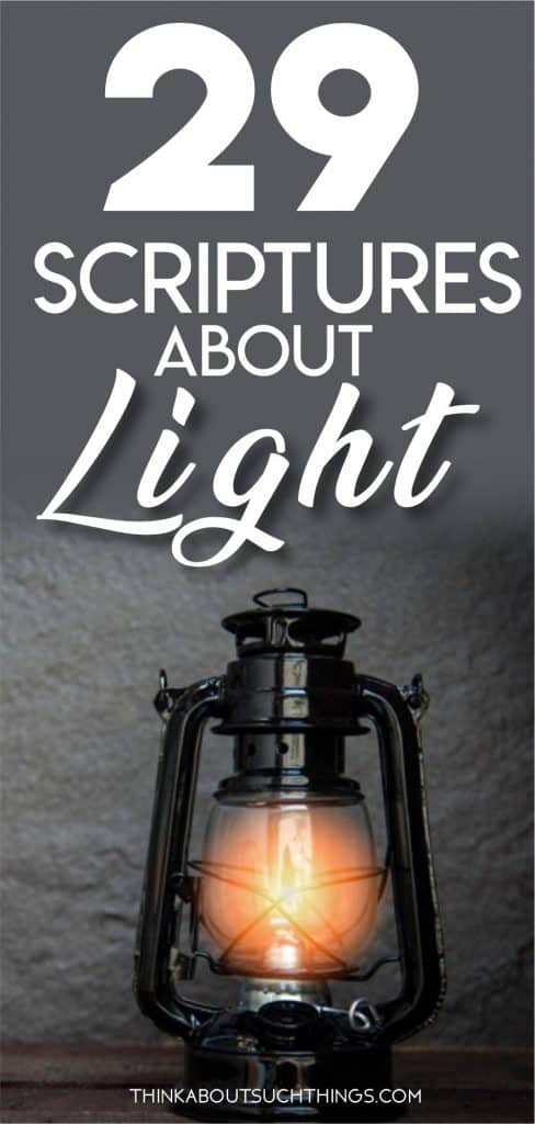 A collection of 29 Bible verses about Light