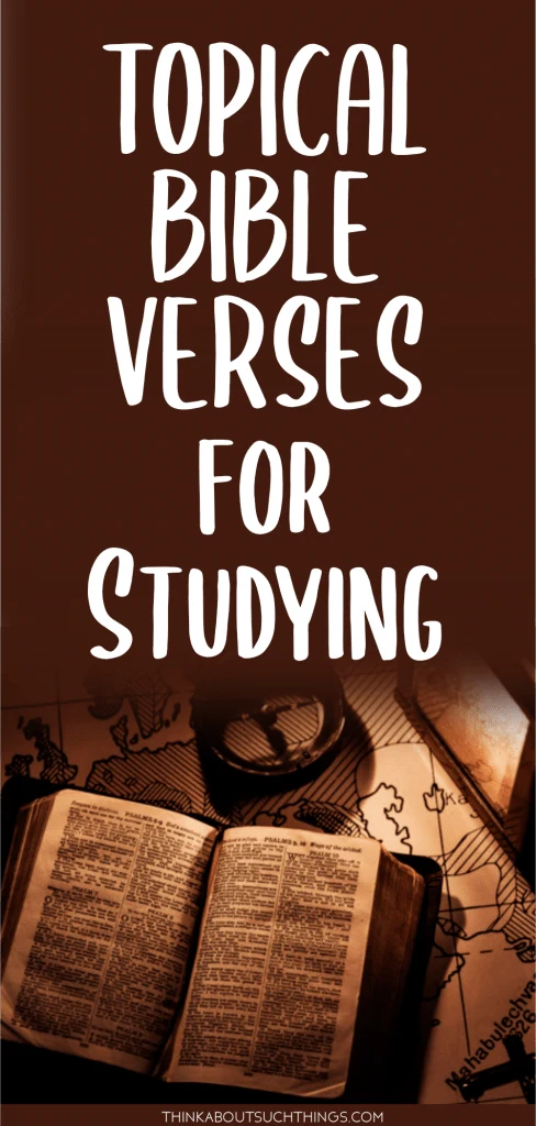 Topical Bible Verses for Studying