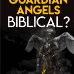 Guardian Angels Biblical