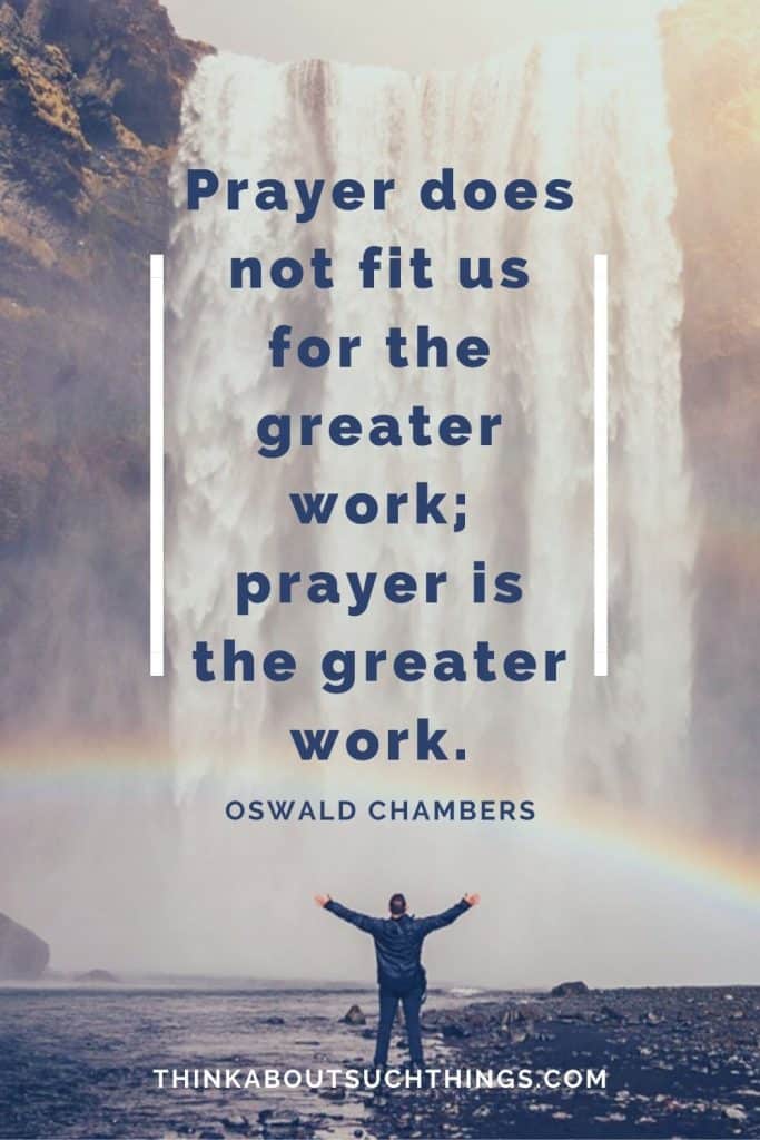 Prayer Quote by Oswald Chambers