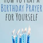 A birthday prayer message for myself
