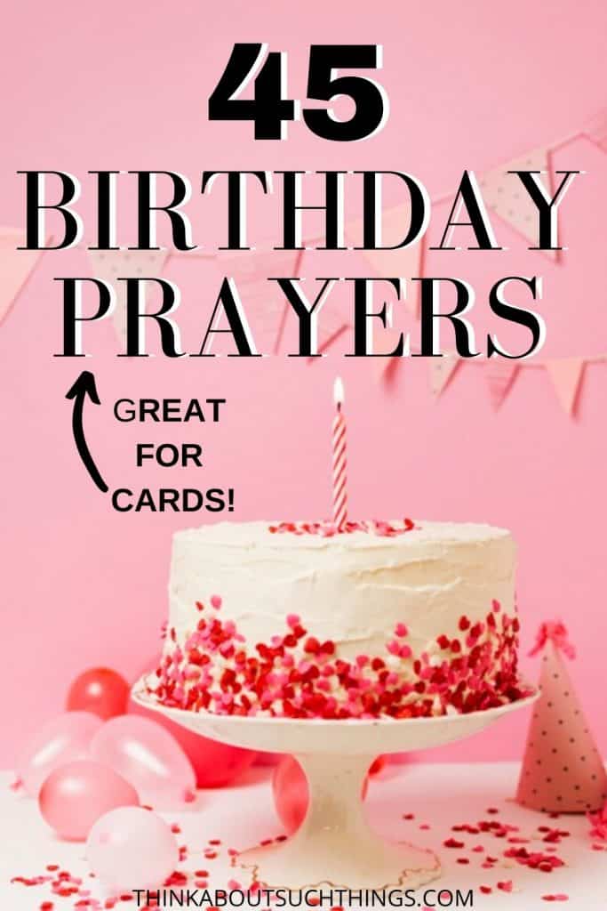 45 Powerful Birthday Prayers [with Images] Think About Such Things