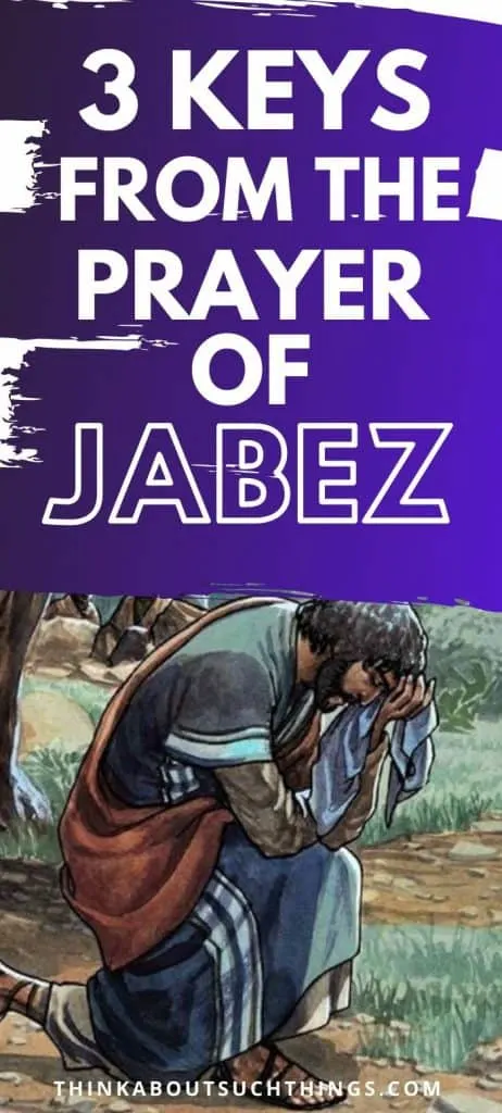 Keys to the prayer of Jabez