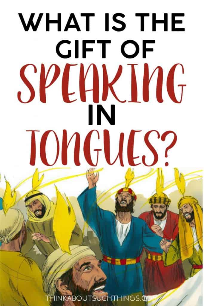 The Powerful Gift Of Tongues Think About Such Things