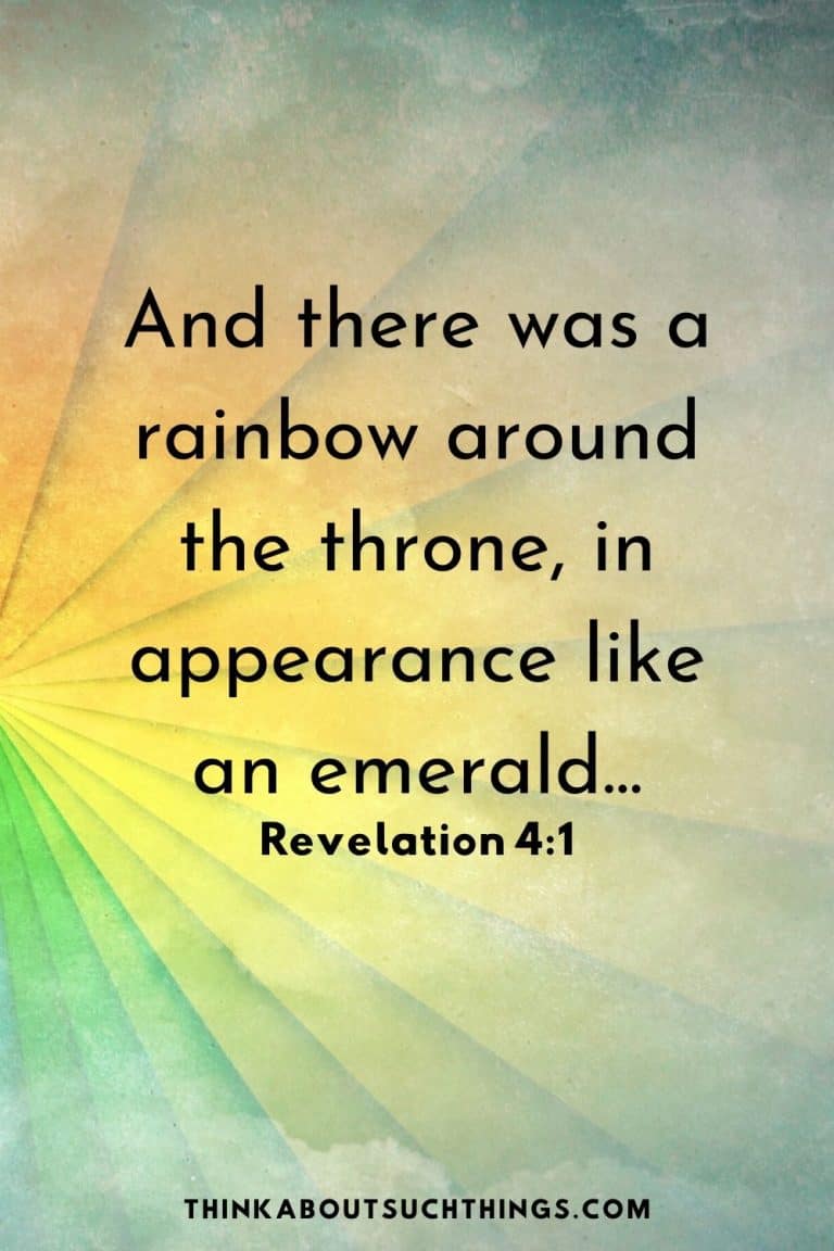 Beautiful Bible Verses About Rainbows Think About Such Things