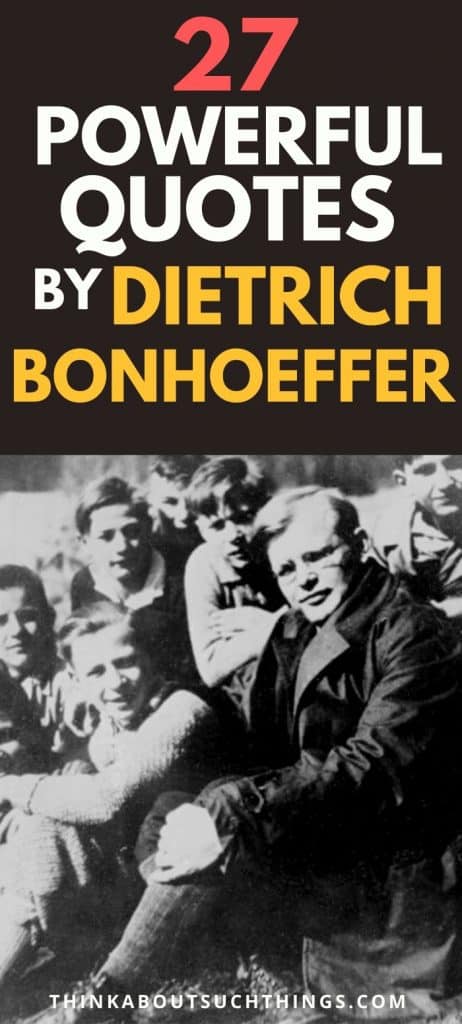 Dietrich Bonhoeffer Quotes