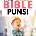 Bible puns and church puns funny and cheesy
