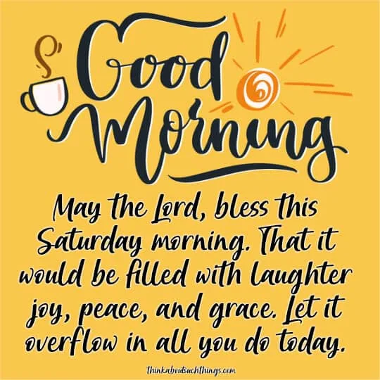 Saturday morning blessings