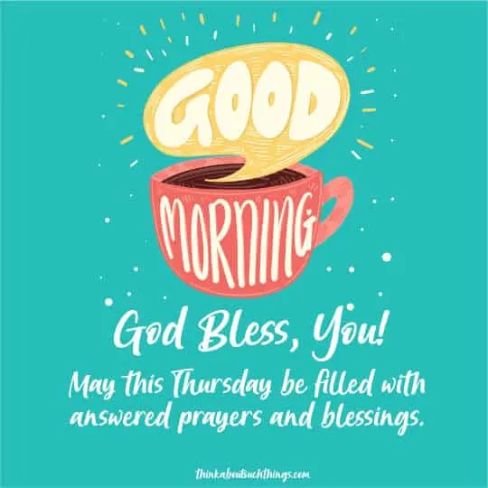 Thursday morning blessings