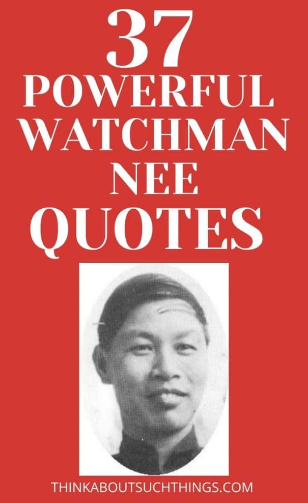 Watchman Nee Quotes