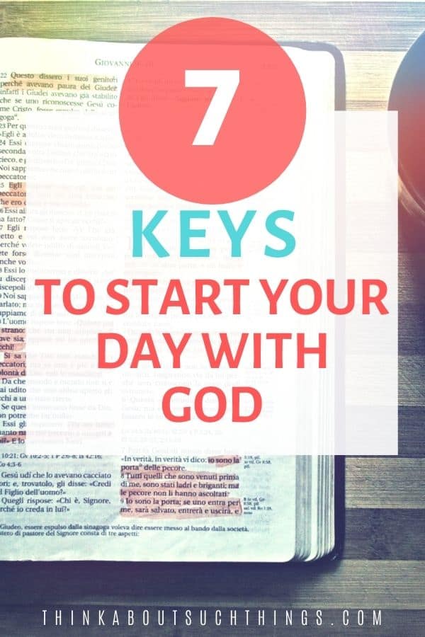 start your day with God