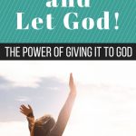 let go and let God