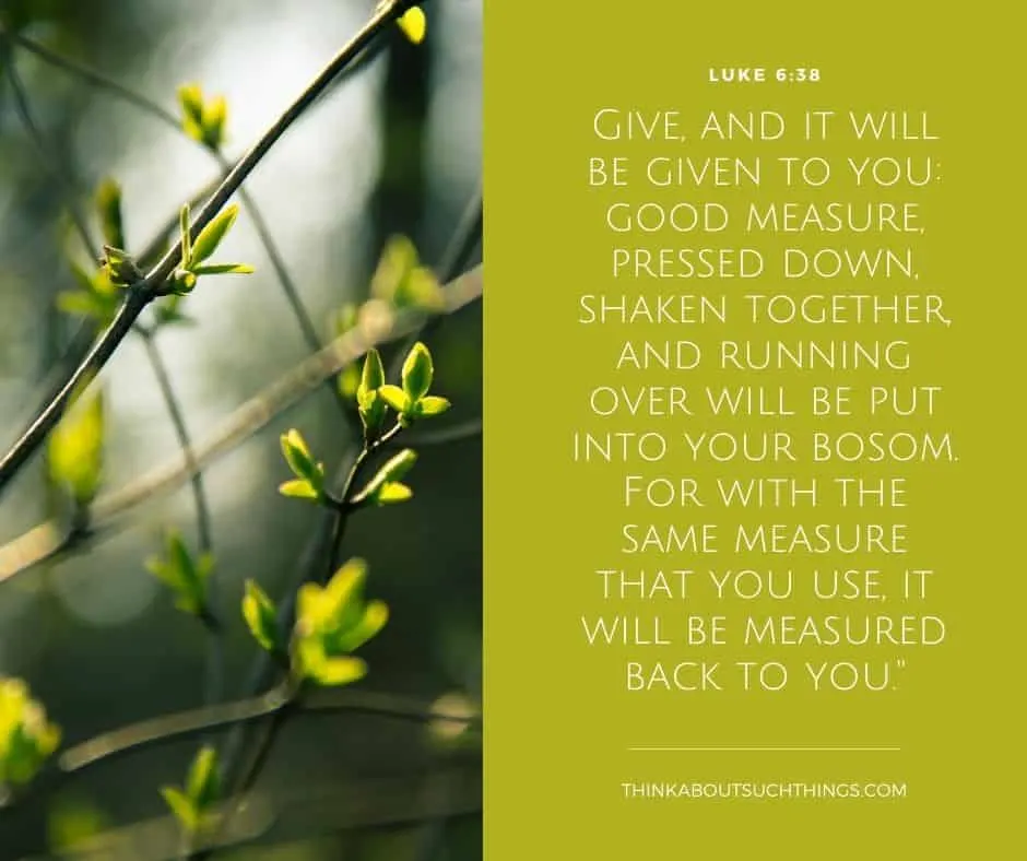 bible verses about being generous Luke 6:38