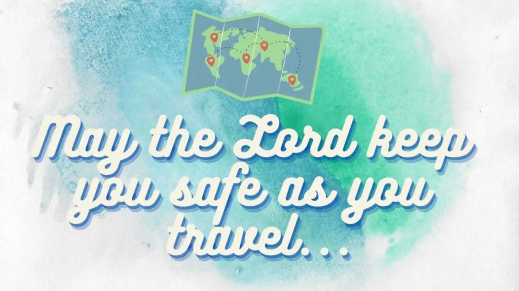 8 Powerful Prayers For Safe Travel For Your Next Trip Think About