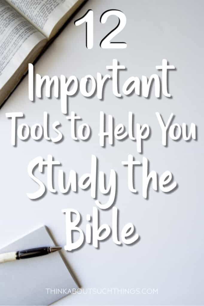 Tools for Studying the Bible 