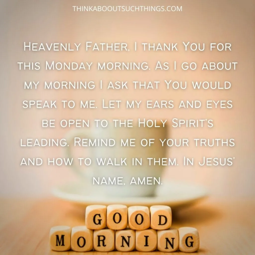 Monday morning prayer