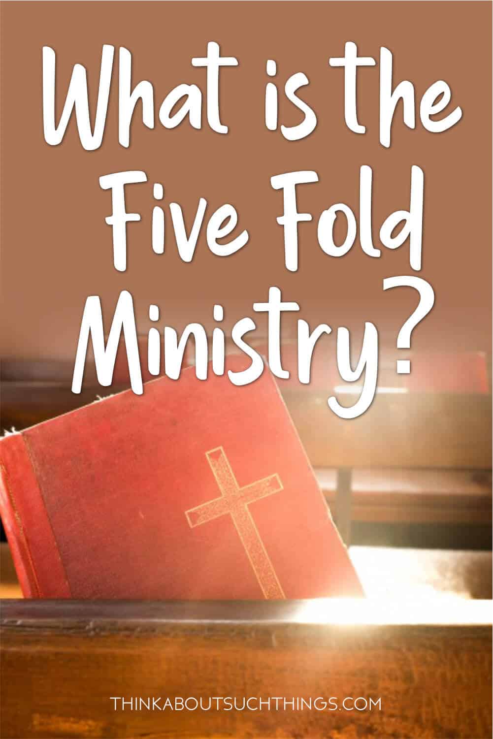 The Five Fold Ministry Prophet, Apostle, Teacher